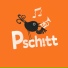 Psch!tt