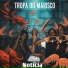 Tropa do Marisco