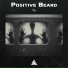 Positive Beard