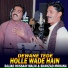 Sajjad Hussain Malik feat. Shahzad Mohana