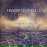 Inoxidables