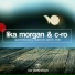 Lika Morgan & C-Ro