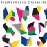 Fischermanns Orchestra