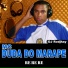 MC Duda do Marape feat. dj rodjhay