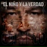 El Niño y la Verdad