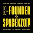 B-founder, Spacexzol., 3000 Bass