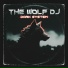 The Wolf DJ