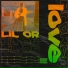 LiL OR
