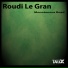 Roudi Le Gran aka The Zero