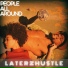 LaterzHustle