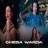 Cheba Warda