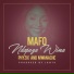 Phyzix feat. Mwanache, Mafo