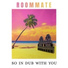 Roommate feat. Preecha
