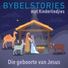 Bybelstories Met Kinderliedjies