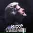 Mico feat. Mafalda Arnauth
