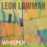 Leon Lowman