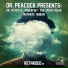 Angerfist, Dr. Peacock