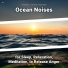 Relaxing Music, Ocean Sounds, Nature Sounds