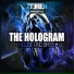 The Hologram