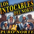 Los Intocables Del Norte