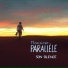 Monsieur Parallèle