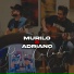 Murilo & Adriano