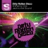 Dirty Rotten Disco