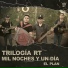 Trilogía RT, El Plan