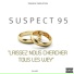 Suspect 95