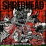 05 - Shredhead (2015 - Death Is Righteous)