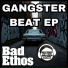 Bad Ethos