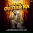 Gyanendra Sardhana feat. Raja Gujjar