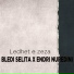 Bledi Selita feat. Endri Nuredini