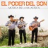 El Poder Del Son