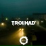 Trolhad