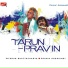 Pravin Godkhindi, Pt. Tarun Bhattacharya