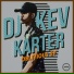 DJ Kev Karter feat. Iron Rodd