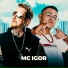 Mc Igor, DJ Rhuivo, MB Music Studio