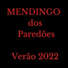 MENDINGO DOS PAREDOES
