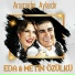 Eda Özülkü, Metin Özülkü