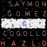 Saymon Gomez, Cogollo