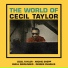 Cecil Taylor Trio And Quintet