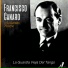 Francisco Canaro y Su Quinteto Pirincho