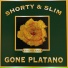 shorty&slim