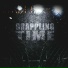 Grappling Time