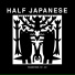 Half Japanese