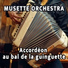 Musette Orchestra