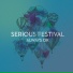 Serious Festival