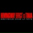 Hemingway Effect, TINAA