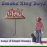 smoke ring days